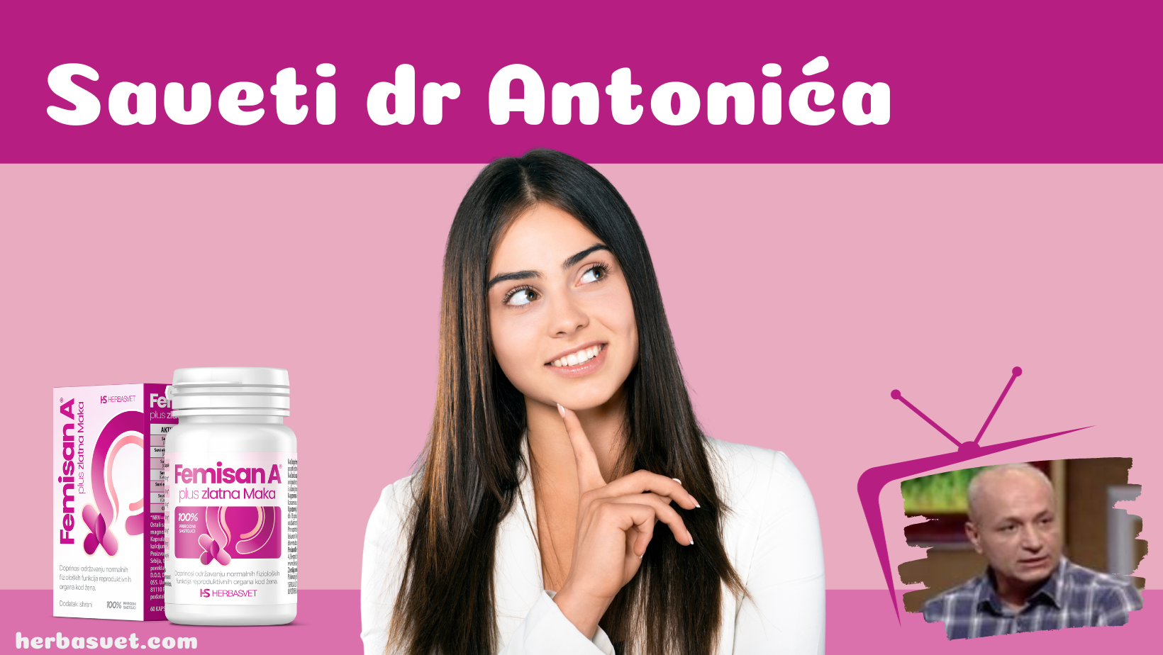 Femisan i saveti lekara: saveti Dr Antonića